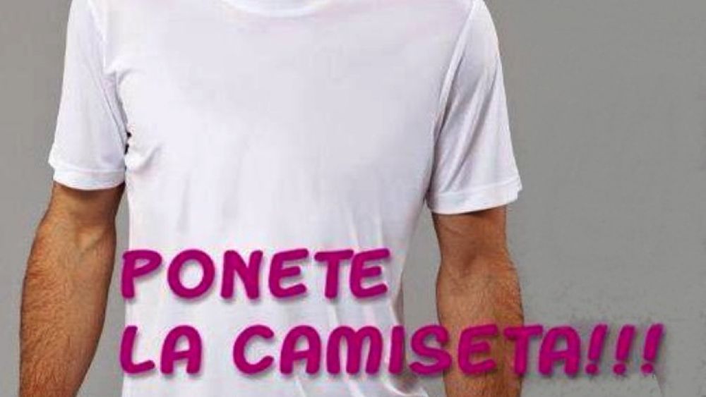 Ponete la camiseta