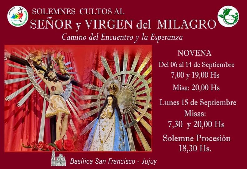 Jujuy celebra al Señor y la Virgen del Milagro en la Basílica San Francisco con novena, misas y procesión el 15 de septiembre, en paralelo a Salta.