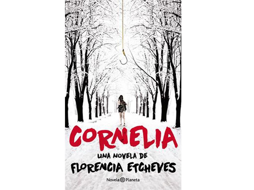 Cornelia (Planeta), de Florencia Etcheve