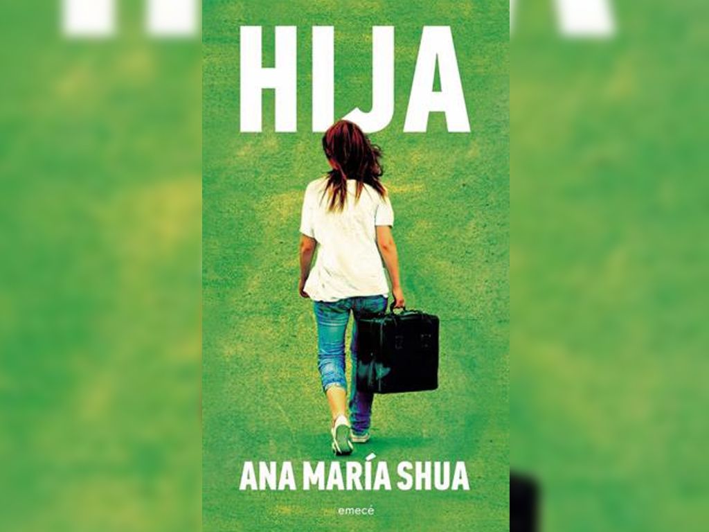 Hija (Emecé), de Ana María Shua