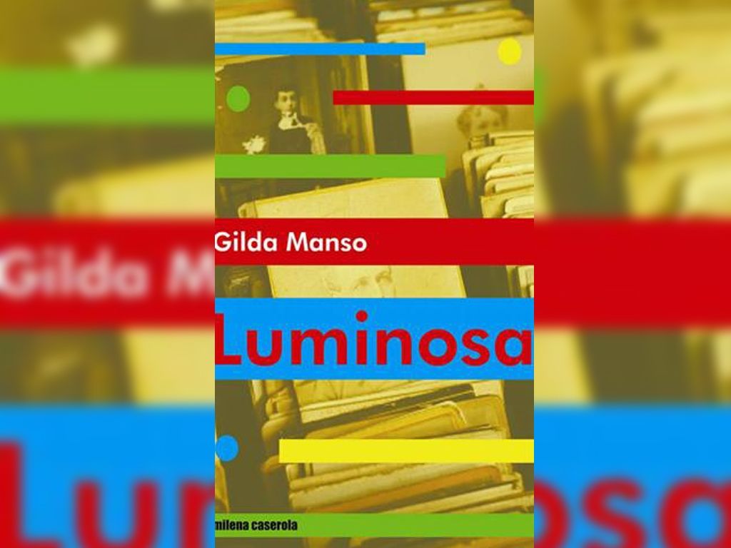 . Luminosa (Milena Caserola), de Gilda M