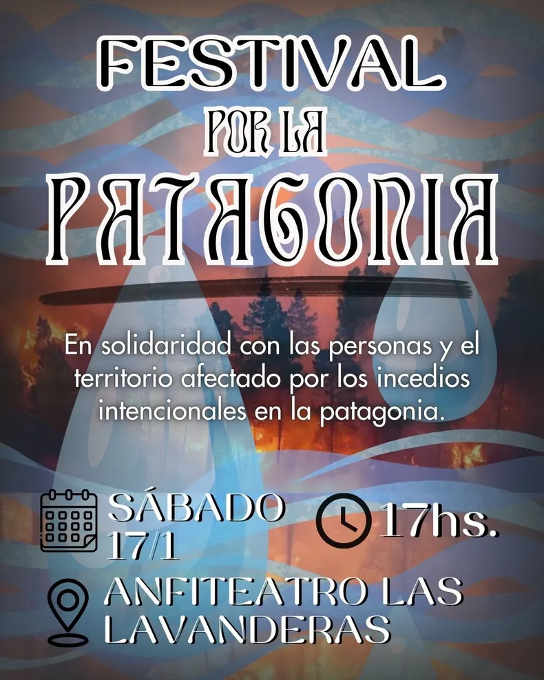 Festival por los incendios en Chubut.